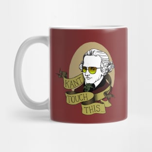 Kant Touch This Mug